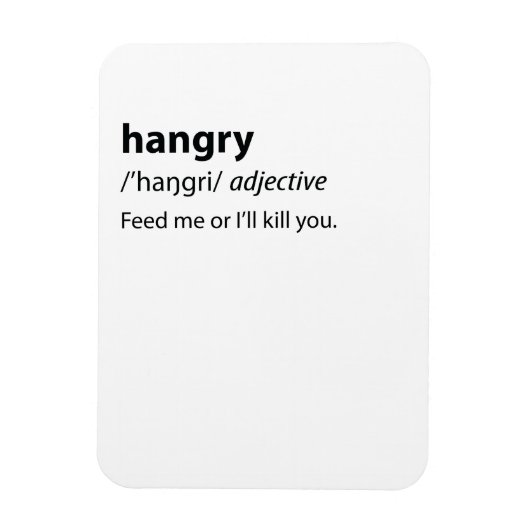 Hangry Funny Dictionary Definition Magnet (Vertikal)