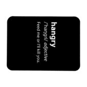 Hangry Funny Dictionary Definition Magnet (Horizontal)
