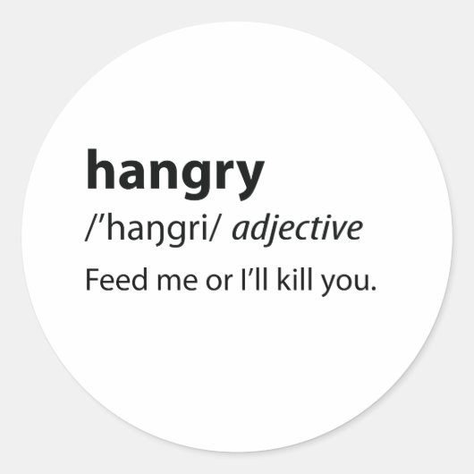 Hangry Funny Dictionary Definition Runder Aufkleber (Vorderseite)