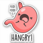 Hangry Funny Hungry Angry Stomach Pun Aufkleber (Vorderseite)