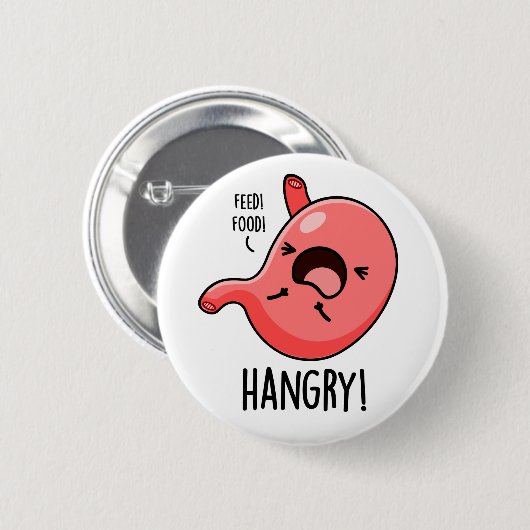 Hangry Funny Hungry Angry Stomach Pun Button (Vorne & Hinten)