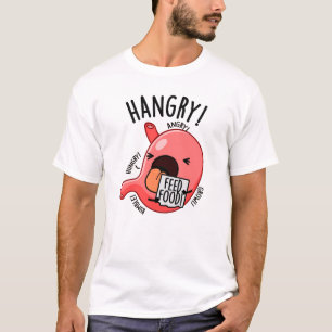 Hangry Funny Stomach Pun T-Shirt