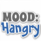 Hangry ist eine Stimmung | Aufkleber für Vinyl-Sel (Vorderseite)