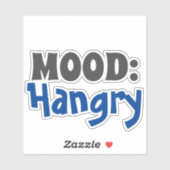 Hangry ist eine Stimmung | Aufkleber für Vinyl-Sel (Blatt)