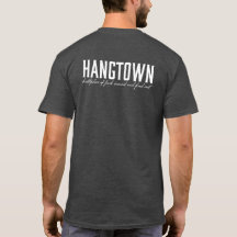 Hangtown T - Shirt (FAFO)