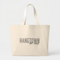 Hangtown Tote Bag (Est 1849)