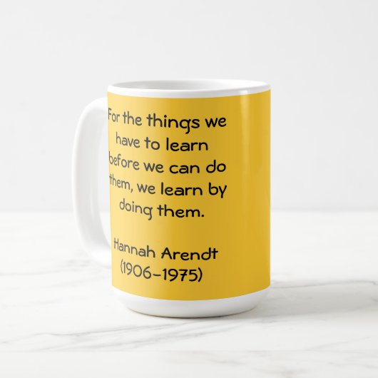 Hannah Arendt-Zitat Kaffeetasse (Vorderseite Links)