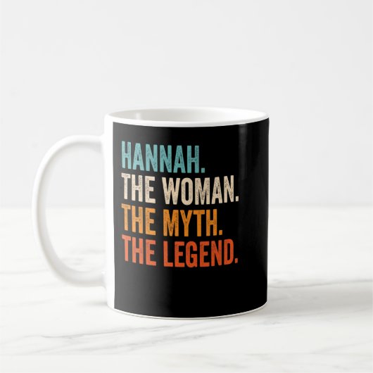 Hannah die Frau der Mythos der Legende Vor-Name Ha Kaffeetasse (Links)