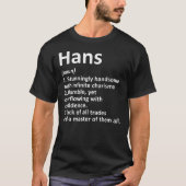 HANS Definition Personalisiert Name Funny Birthday T-Shirt (Vorderseite)