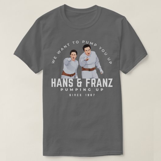 Hans Franz Wir haben gewollt, Sie seit 1987 aufzup T-Shirt (Design vorne)