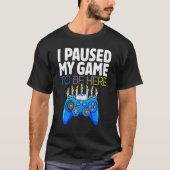 Hanukkah I Paused My Game to be here Controller Ga T-Shirt (Vorderseite)
