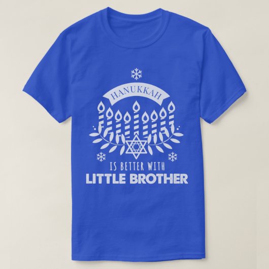Hanukkah ist besser mit Little Brother Matching Fa T-Shirt (Design vorne)