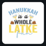 Hanukkah ist der ganze Latke Fun Funny Jewish Chan Quadratischer Aufkleber<br><div class="desc">lustig, hanukkah, chanukah, Geschenk, Geburtstag, latke, jüdisch, urlaub, menorah, dreidel</div>