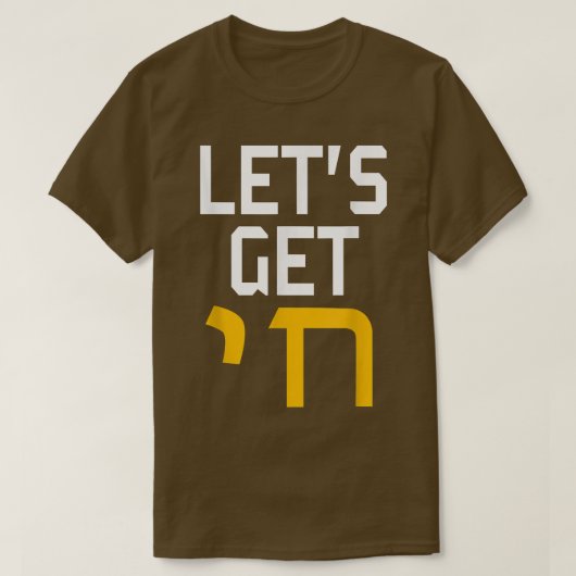 Hanukkah Jew Hebrew Word Lasse Get Chai T-Shirt (Design vorne)