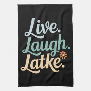Hanukkah Live Laugh Latke Funny Holiday Family Geschirrtuch