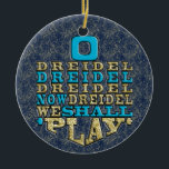 Hanukkah "O Dreidel Dreidel..."/Circle Ornament<br><div class="desc">Hanukkah "O Dreidel Dreidel jetzt Dreidel Wir werden spielen/Gold, Blau"/Circle Ornament. (2 Seite) Vielen Dank für Ihr Kommen und Shopping. Viel geschätzt! Happy Chanukah/Hanukkah! Halte einmalige Familien-Erinnerungen auf diesem gestaltbaren Keramik-Ornament fest. Fügen Sie Fotos, Bilder und persönliche Botschaften zu beiden Seiten dieses Ornaments hinzu. Die goldene Schnur hilft dir dabei...</div>