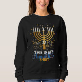 Hanukkah Pajama This is My Hanukkah 2022 Sweatshirt (Vorderseite)