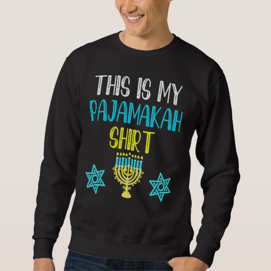 Hanukkah Pajama This Is My Pajamakah Sweatshirt (Vorderseite)