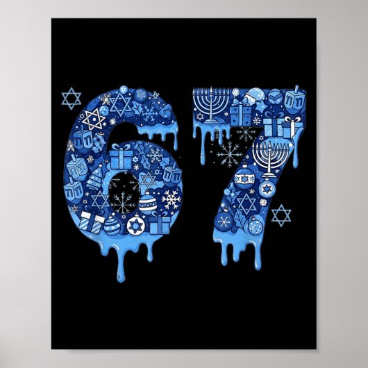 Hanukkah Six Seven 67 Meme Funny Dreidel Menorah S Poster (Vorne)