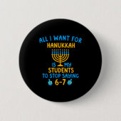 Hanukkah Students Saying 6-7 67 Six Seven Hebrew S Button (Vorderseite)