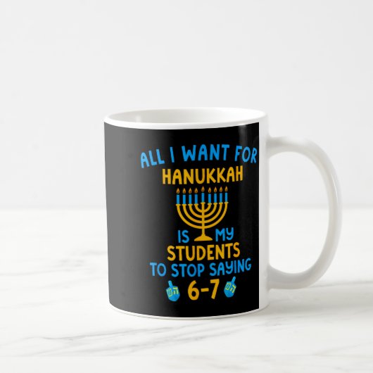 Hanukkah Students Saying 6-7 67 Six Seven Hebrew S Kaffeetasse (Rechts)