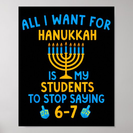 Hanukkah Students Saying 6-7 67 Six Seven Hebrew S Poster (Vorne)