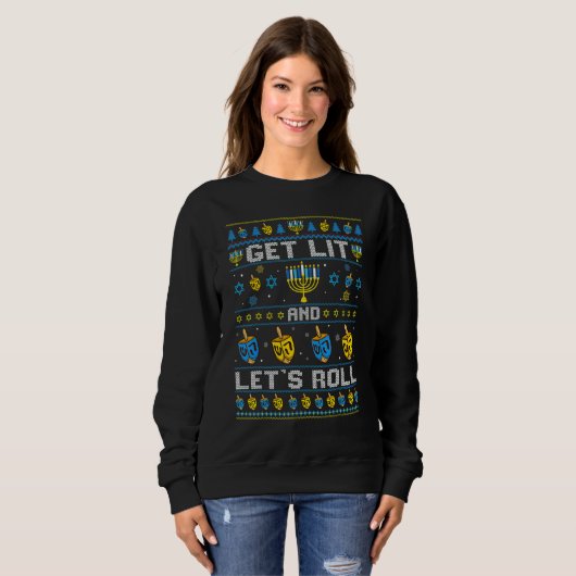 Hanukkah Ugly Sweater Get Lit and Lets Roll Chanuk Sweatshirt (Vorne ganz)