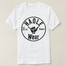 HAOLE WEAR EST vor 1778 SHAKA HAWAII T-Shirt