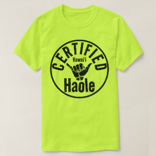 HAOLE ZERTIFIZIERTES SCHAKA HAWAII T-Shirt