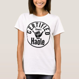 HAOLE ZERTIFIZIERTES SCHAKA HAWAII T-Shirt