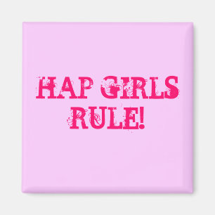 HAP GIRLS RULE!Square Magnet