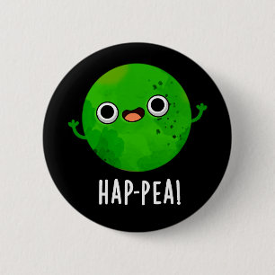 Hap-pea Funny Happy Pea Pun Dark BG Button