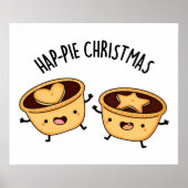 Hap-Pie Weihnachten Funny Christmas Pie Pun Poster (Vorne)