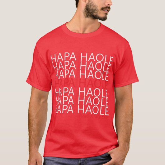 HAPA HAOLE T-Shirt (Vorderseite)