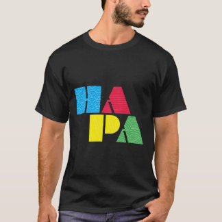 Hapa im Primärsektor T-Shirt