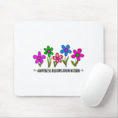 Hapness Blooms From A Within Insrational Motivatio Mousepad (Mit Mouse)