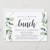 Happily Ever After Lunch, Greenery Rustic Wedding  Einladung (Vorderseite)