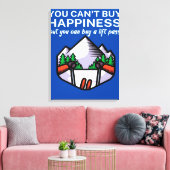 Happiness buy lift pass_ leinwanddruck (Insitu (Wohnzimmer))