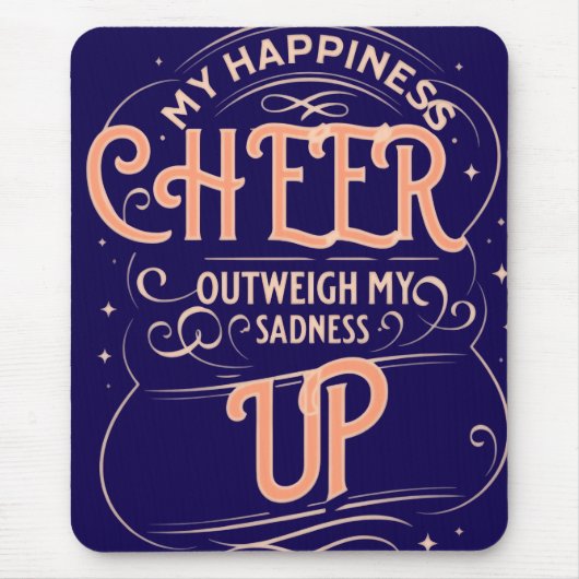  HAPPINESS CHEER UP  MOUSEPAD  (Vorne)