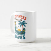 Happiness Comes in Waves - Inspirational Coffee Kaffeetasse (Vorderseite Links)