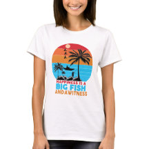 Happiness Is A Big Fish Motivations-Zitat T-Shirt