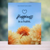 HAPPINESS IS A HABIT ACRYLSCHILD (Neutral)