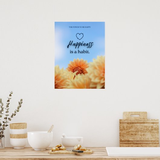 HAPPINESS IS A HABIT POSTER (Küche)