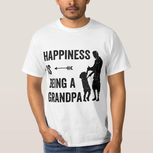 Happiness is being a grandpa  T-Shirt (Vorderseite)