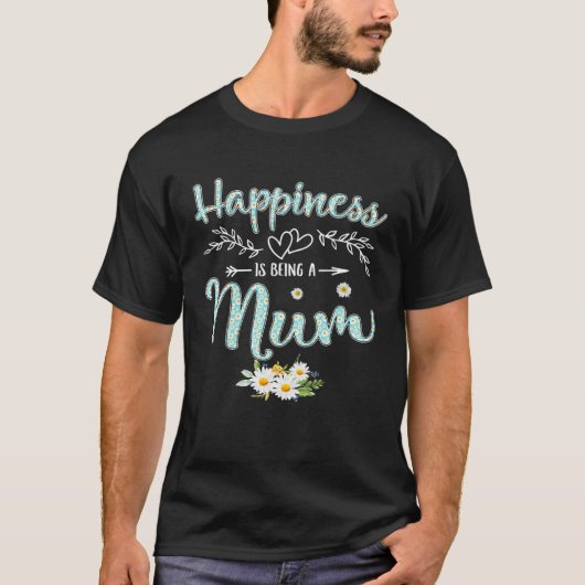 Happiness Is Being A Mum Women Daisy Flower Decor T-Shirt (Vorderseite)