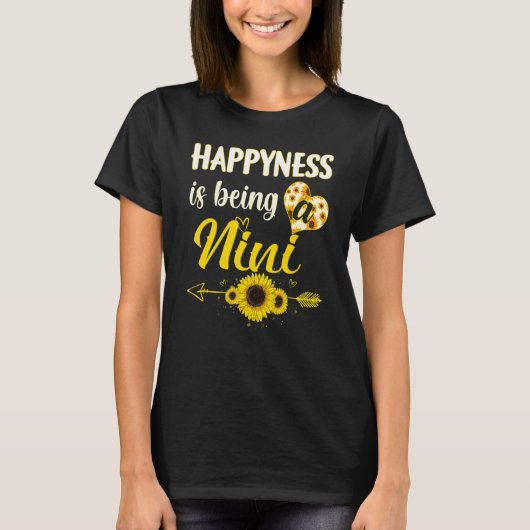 Happiness Is Being A Nini Sunflower Grandma Mother T-Shirt (Vorderseite)
