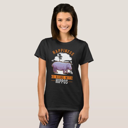 Happiness is being with Hippos T-Shirt (Vorne ganz)