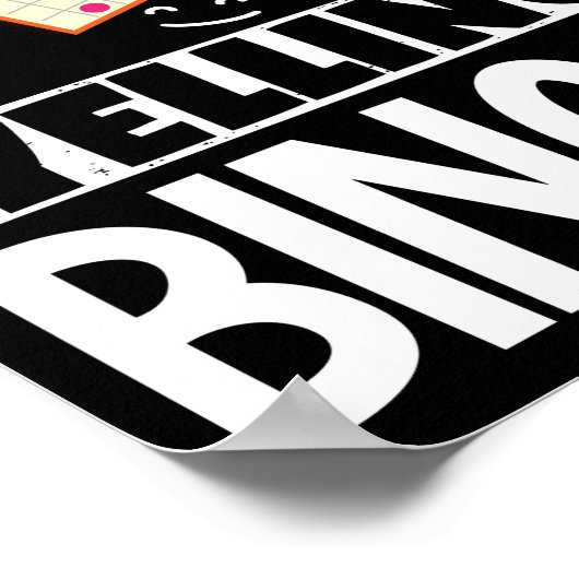 Happiness Is...Yelling Bingo! Funny Lucky Poster (Ecke)