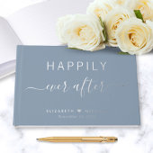 Happiy Ever nach Dusty Blue Wedding Gästebuch