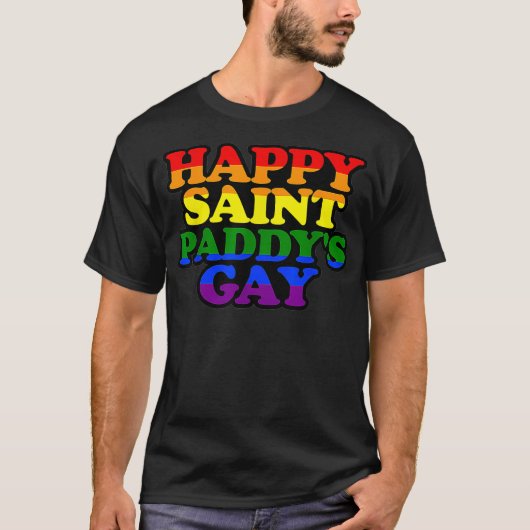 HAPPST SAINT PADDYS GAY Funny LGBTQ St Patricks Da T-Shirt (Vorderseite)